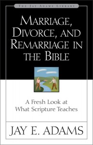 Marriage, Divorce, and Remarriage in the Bible, by Jay E. Adams, available on Amazon.com