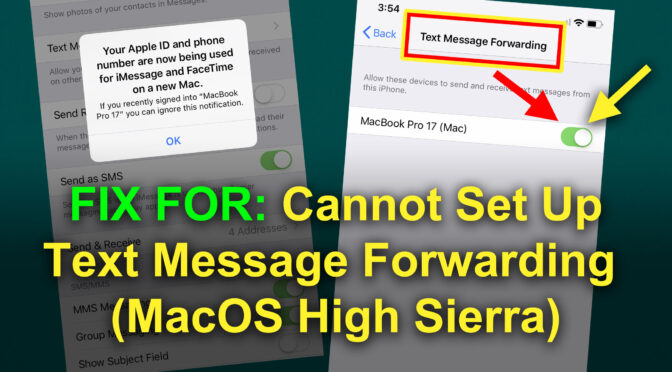 FIX FOR: cannot set up text message forwarding (MacOS High Sierra)